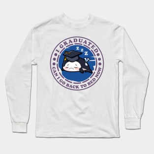 Can I Go Back To Bed Now Graduation Orca Purple Long Sleeve T-Shirt